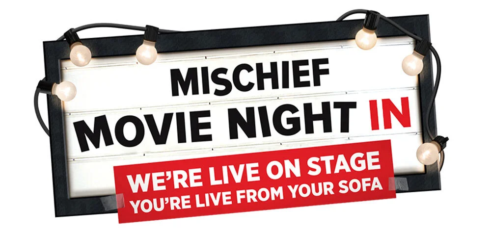 MISCHIEF MOVIE NIGHT IN announces cast for global live stream