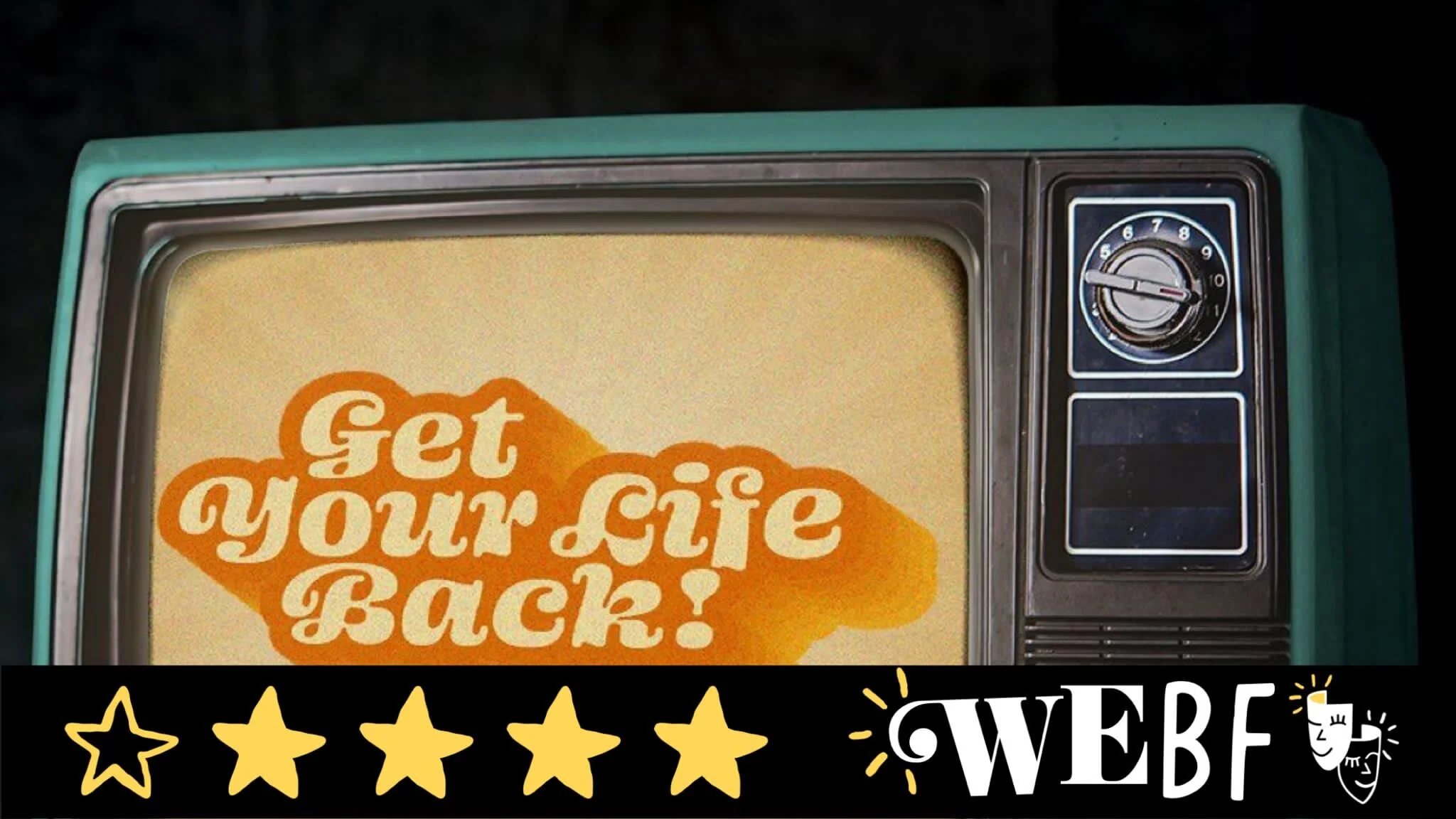 Review: GET YOUR LIFE BACK! Queen Mary Theatre Company - Edinburgh Fringe (Online)
