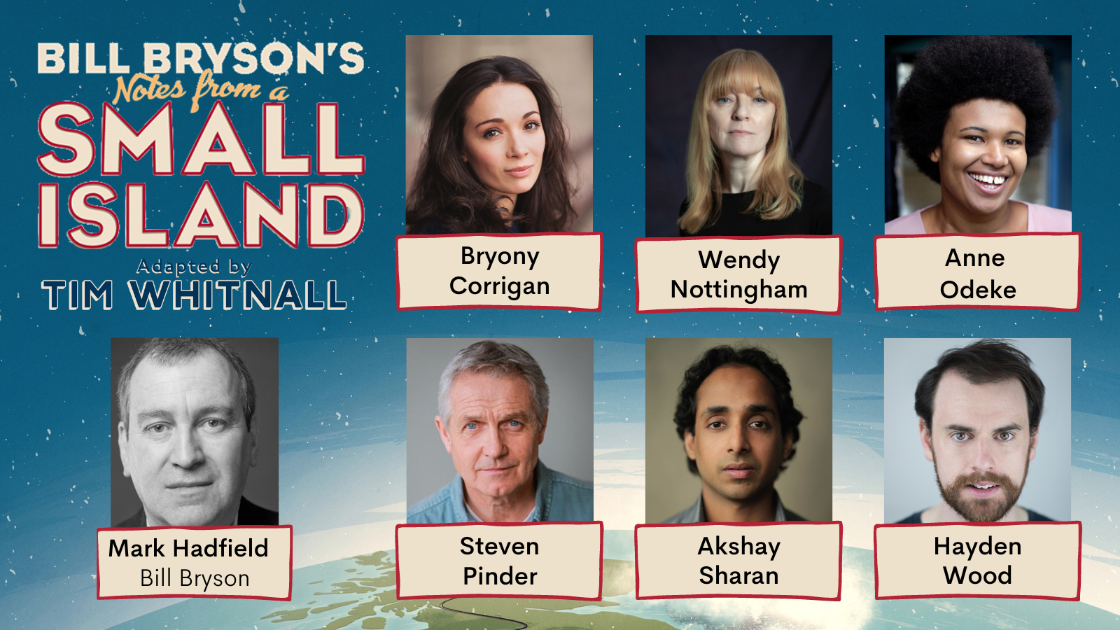 Full cast announced for NOTES FROM A SMALL ISLAND at The Watermill