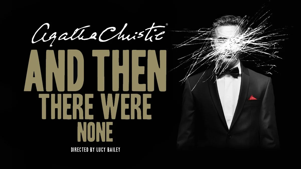 AND THEN THERE WERE NONE to continue tour as planned, now opening in Dublin