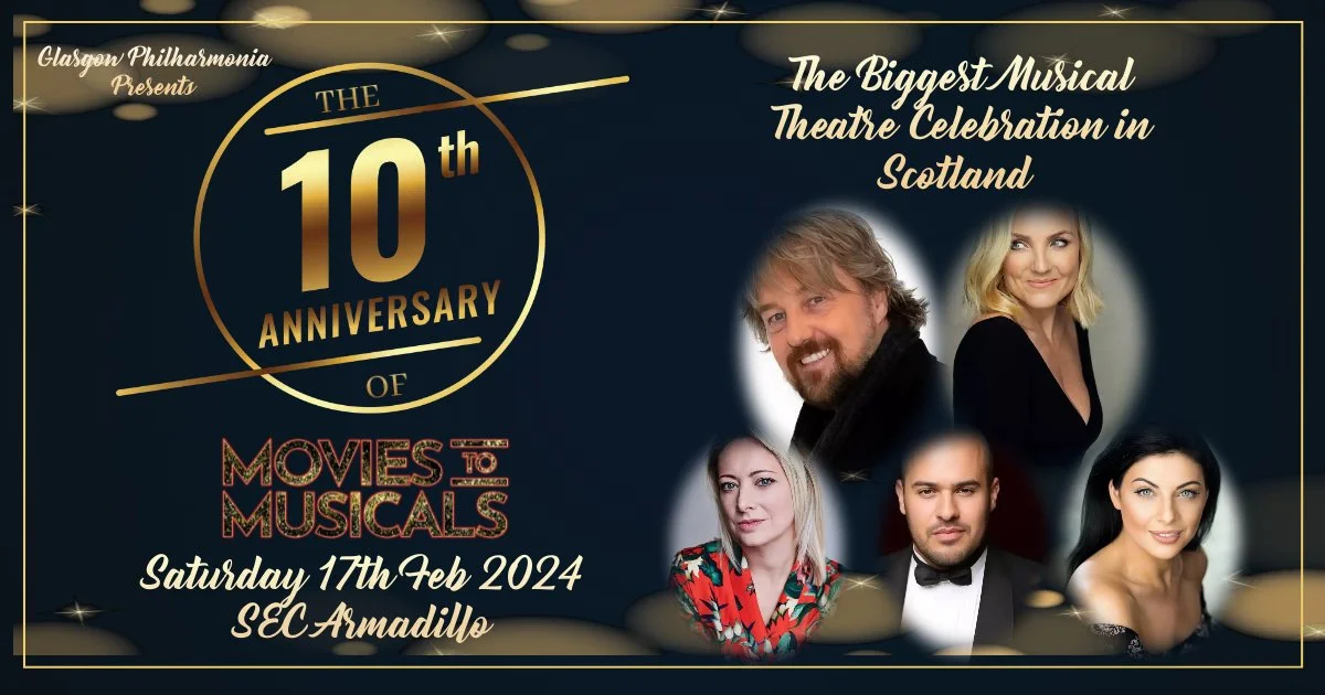 Scotland’s biggest musical theatre show MOVIES TO MUSICALS returns for 10th birthday extravaganza