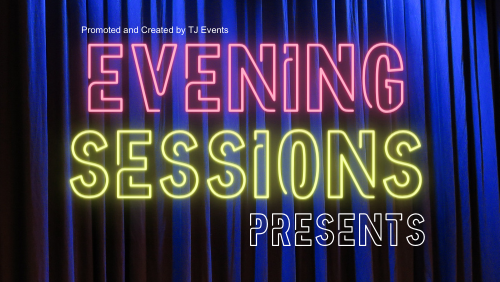 EVENING SESSIONS to play at The Other Palace