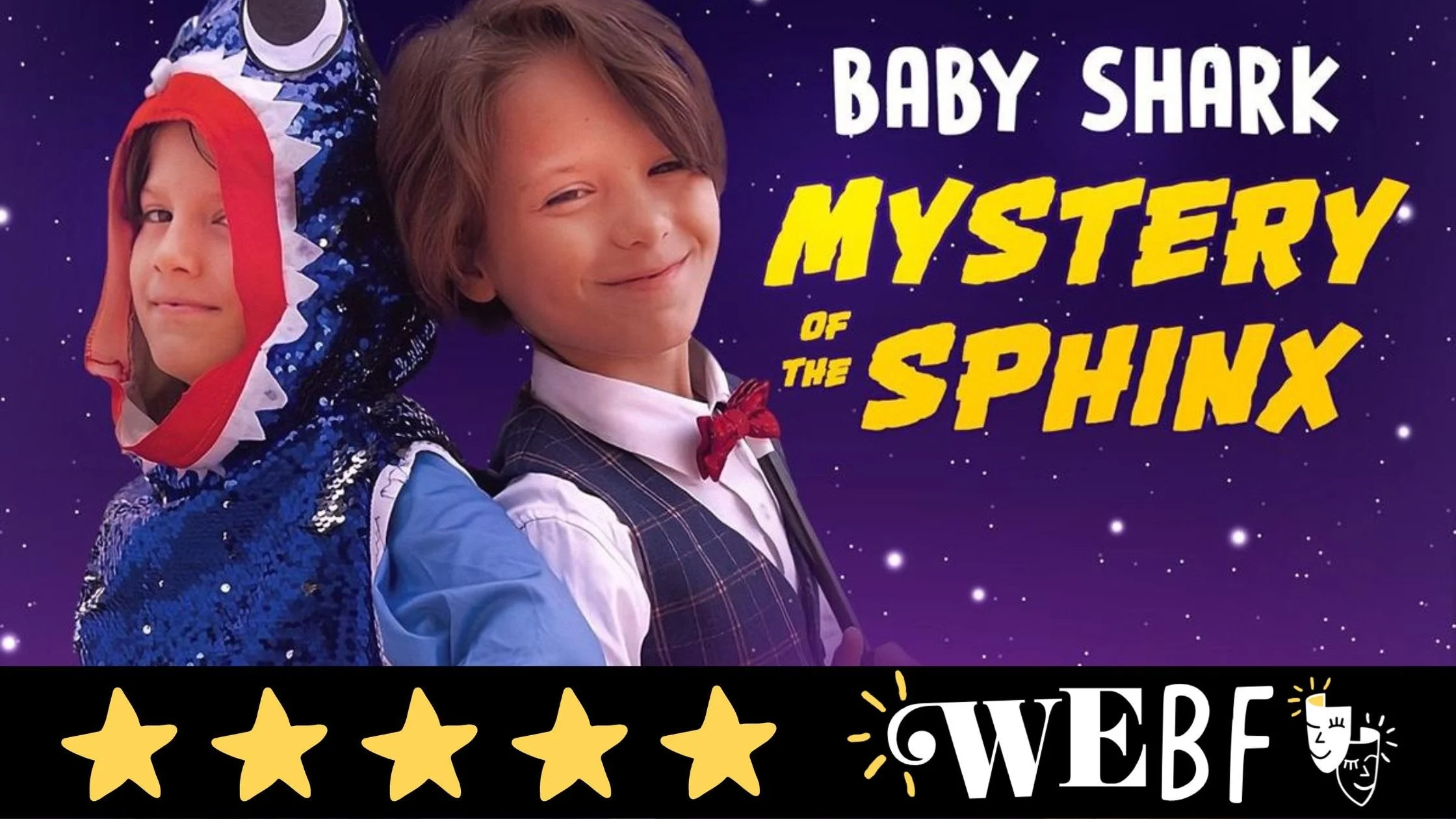 Fringe review: BABY SHARK AND THE MYSTERY OF THE SPHINX, Gilded Balloon Patter House