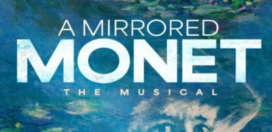 Cast announced for Charing Cross Theatre bound musical A MIRRORED MONET
