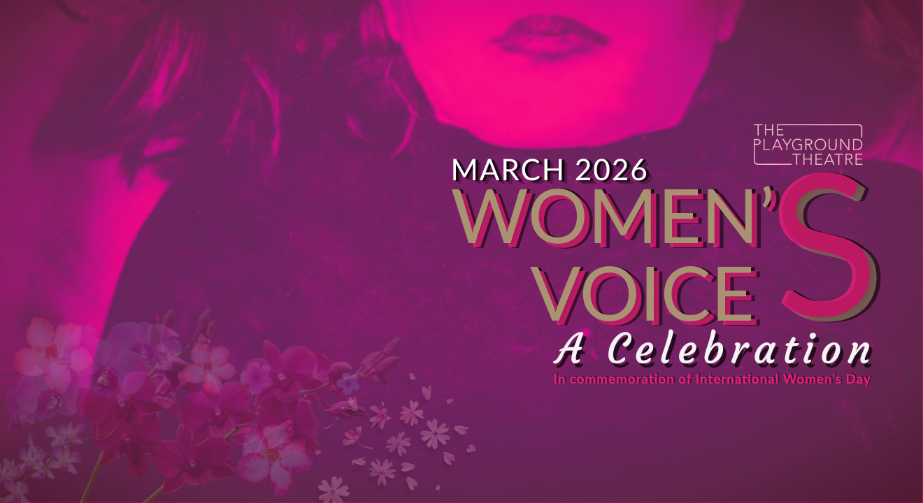 WOMEN’S VOICES: A CELEBRATION returns to Playground Theatre