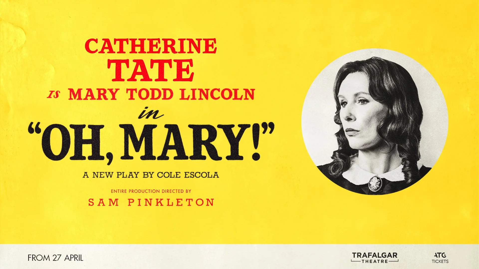 Catherine Tate to play Mary Todd Lincoln in smash hit comedy OH, MARY!