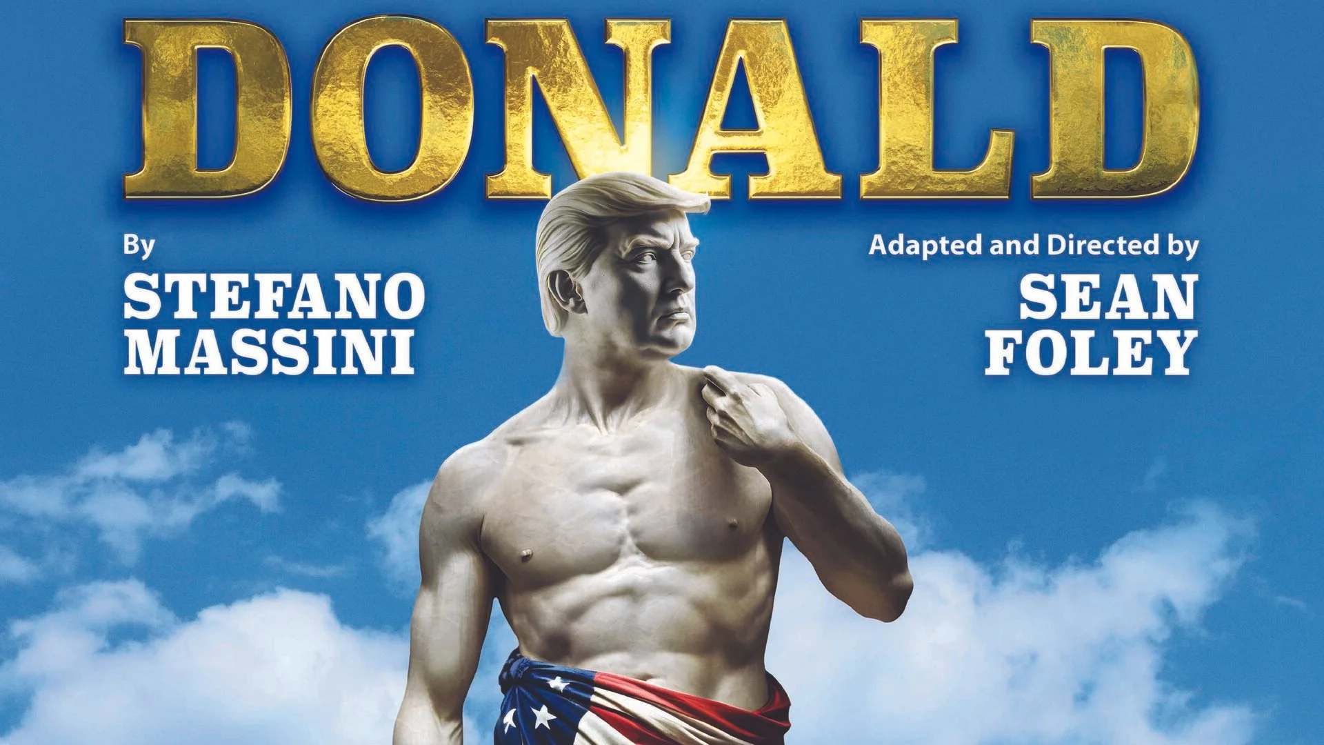 UK premiere of Stefano Massini’s new play DONALD to be presented at Theatre Royal Bath