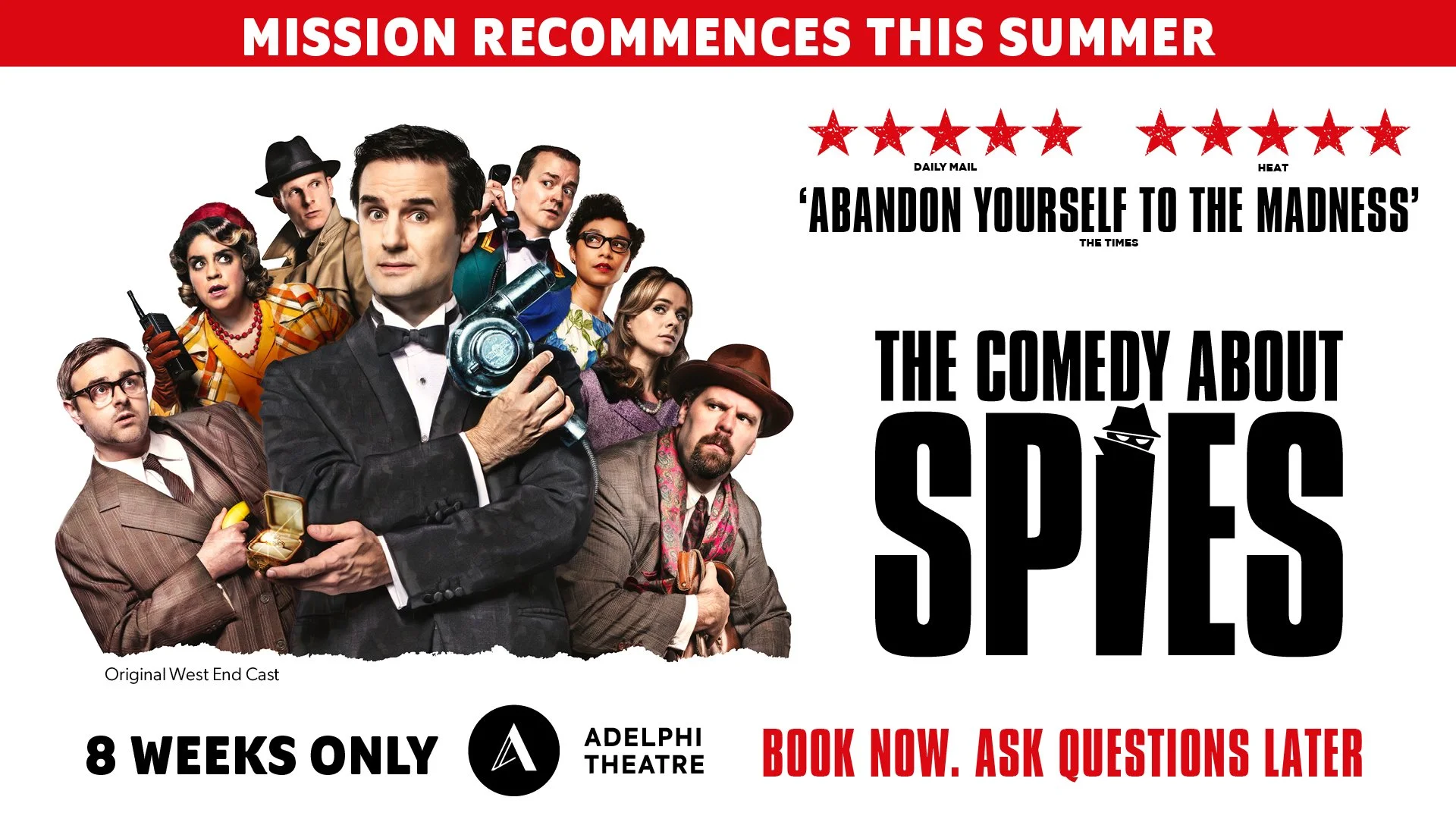 Mischief's THE COMEDY ABOUT SPIES to return to West End this summer