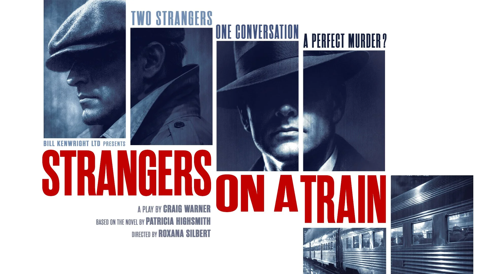 Bill Kenwright Ltd announce 2027 national tour of STRANGERS ON A TRAIN