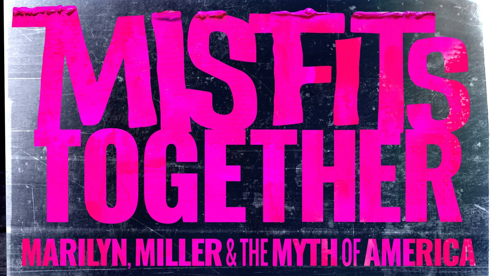 Curve presents world premiere of Marilyn Monroe and Arthur Miller musical MISFITS TOGETHER
