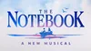 New musical THE NOTEBOOK to receive UK premiere at newly renamed Judi ...
