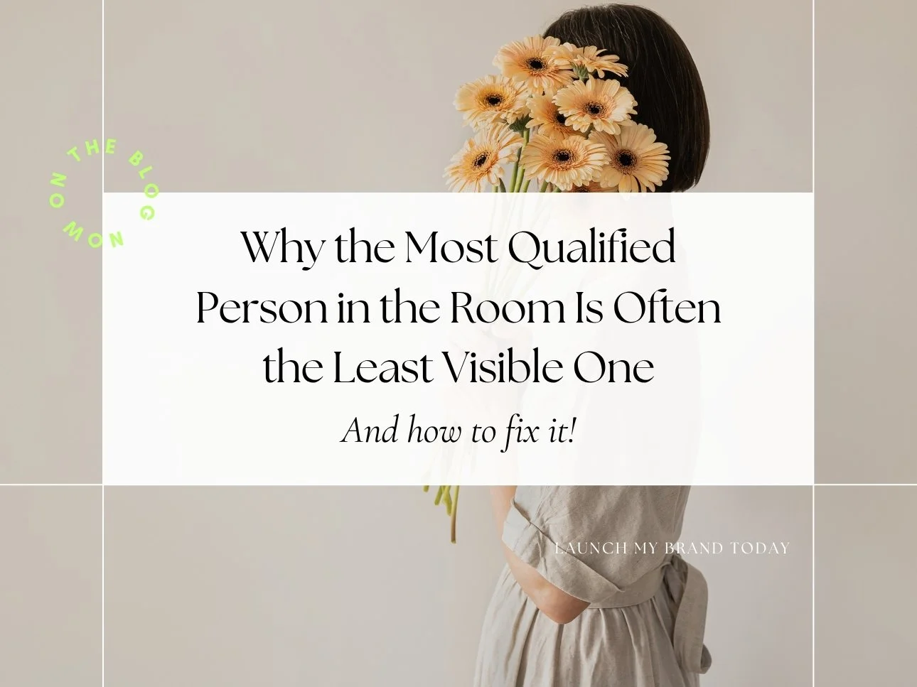Why the Most Qualified Person in the Room Is Often the Least Visible One (And How to Fix It)