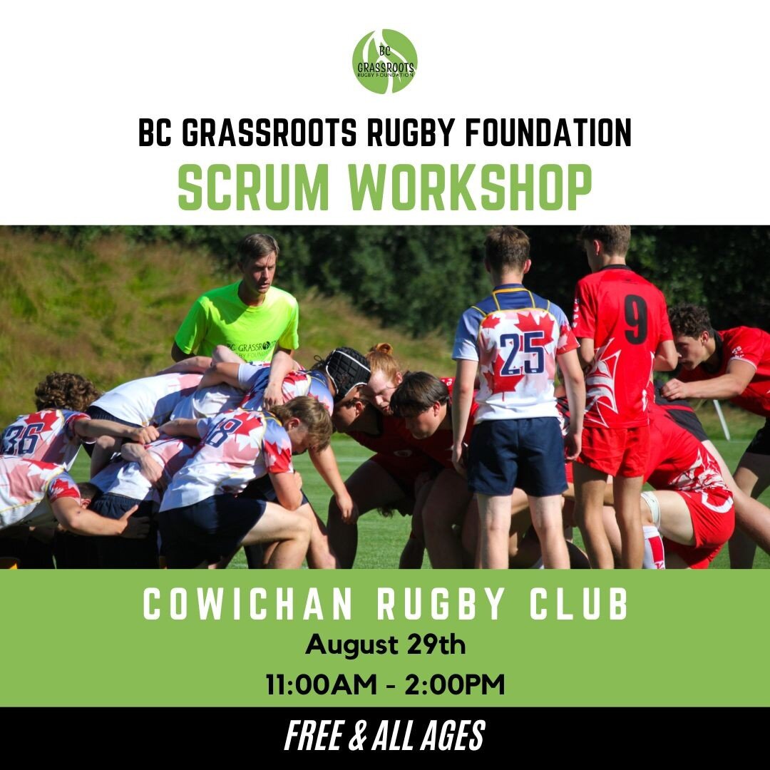 🚨 Workshop Alert 🚨

Join us on Monday for a FREE scrum workshop 🌱🏉

📅 August 29th, 11AM-2PM
📍 Cowichan Rugby Club