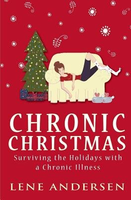 Chronic Christmas by Lene Anderson