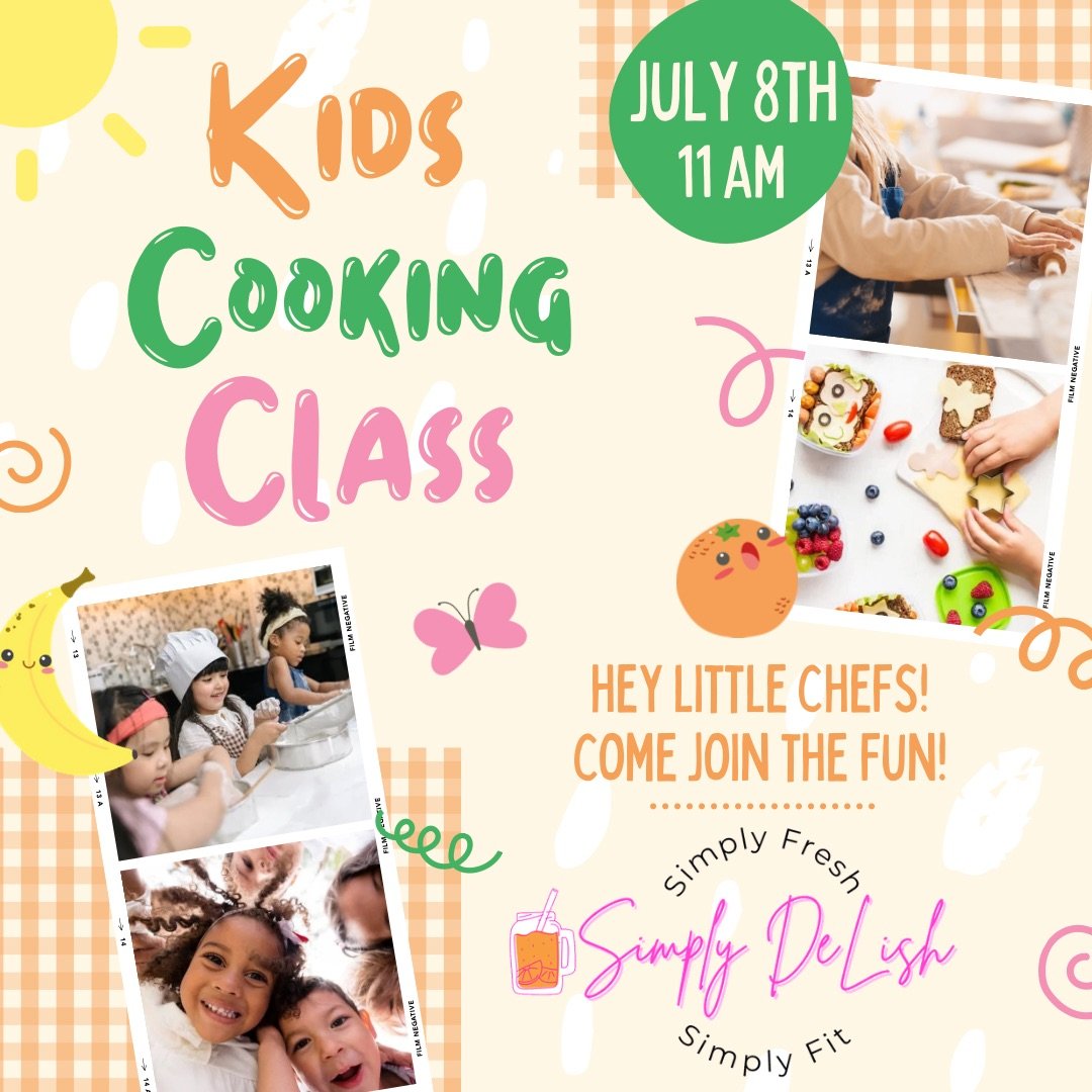 Simply DeLish Kids Cooking Class