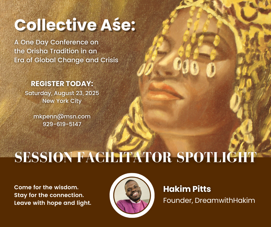 A One-Day Conference on the Orisha Tradition in an Era of Global Change and Crisis
