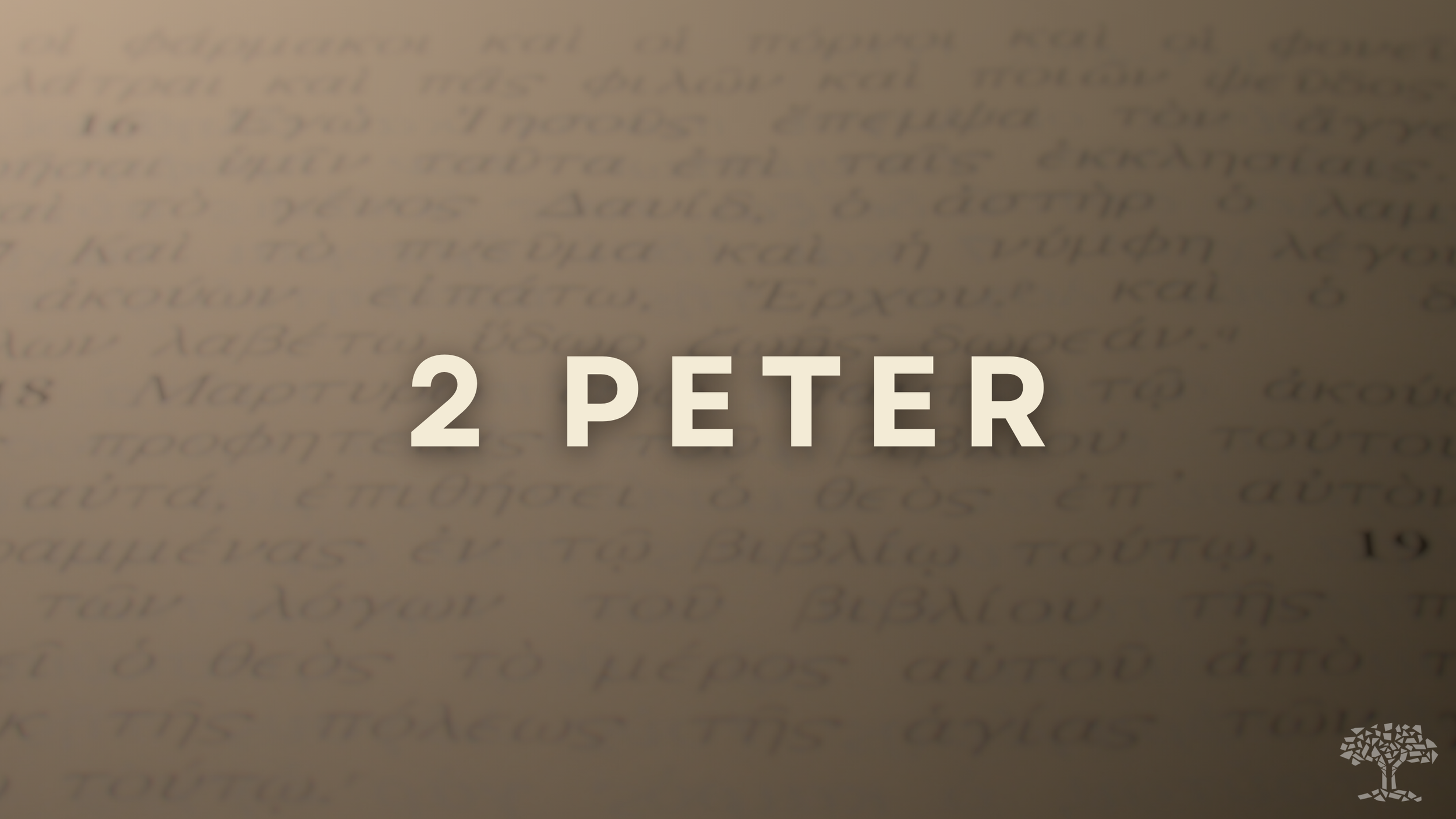 2 Peter — North Suburban Church