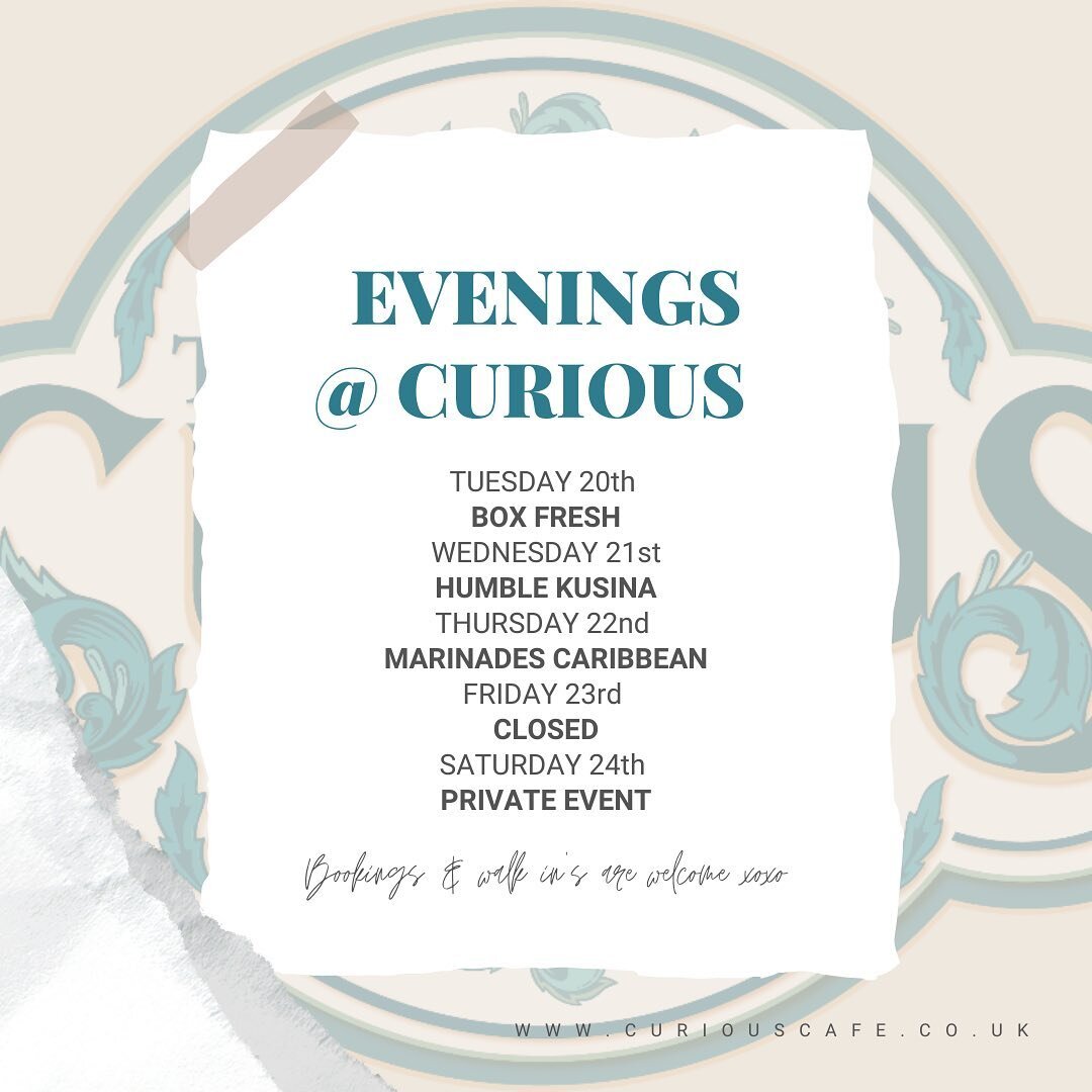 EVENINGS:

TONIGHT - @humblekusinauk 
THURSDAY - @marinadesjerk 
FRIDAY NIGHT - Closed 
SATURDAY NIGHT - Private Event 

🧑&zwj;💻BOOK IN ONLINE

🍹2-4-1 COCKTAILS FROM 6-7pm🍸

🚶&zwj;♀️WALK INS WELCOME 

🍴HEATERS &amp; BLANKETS AVAILABLE 

#curiou