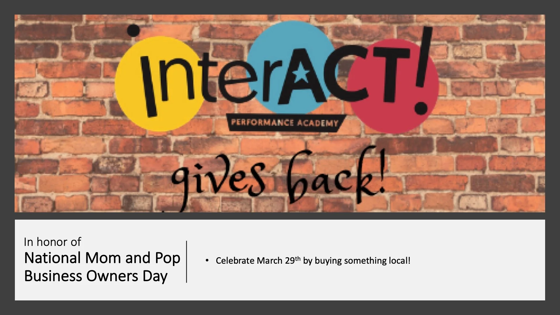 InterACT Gives Back Program - March 2021 Shop Local