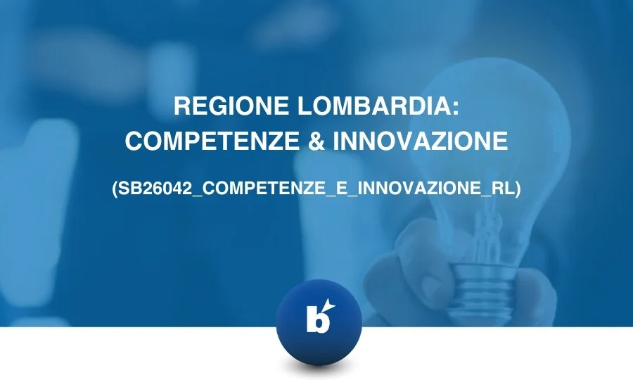 Bando “Competenze & Innovazione” di Regione Lombardia