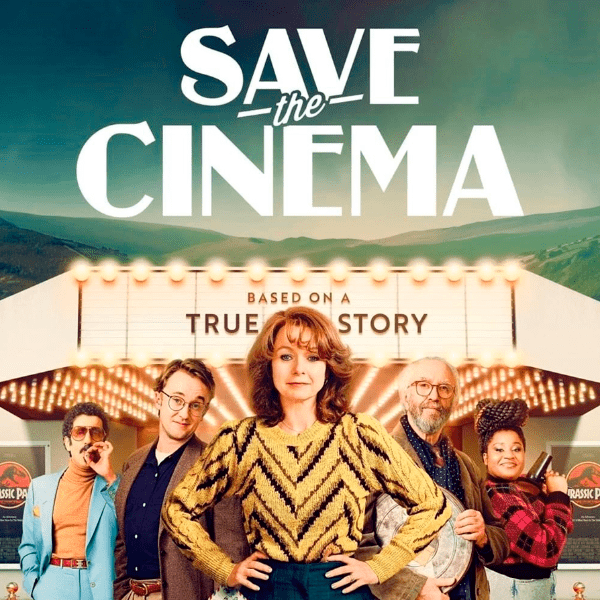Save the Cinema (12A) at The Film Place