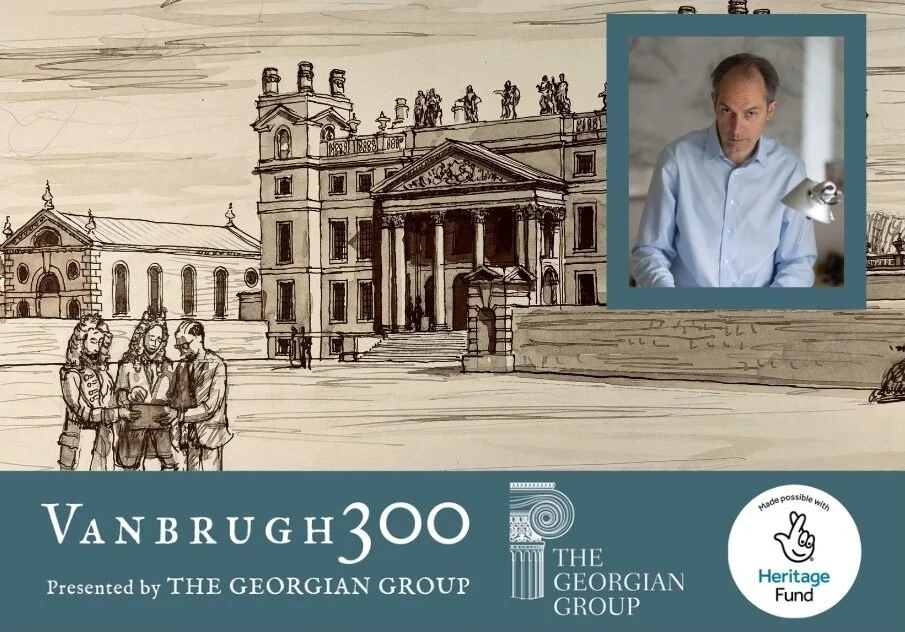 ‘Vanbrugh’s Alterations and Additions to Stowe House’ Talk