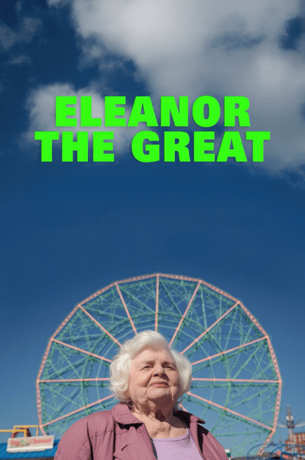 Eleanor the Great (12A) at The Film Place 