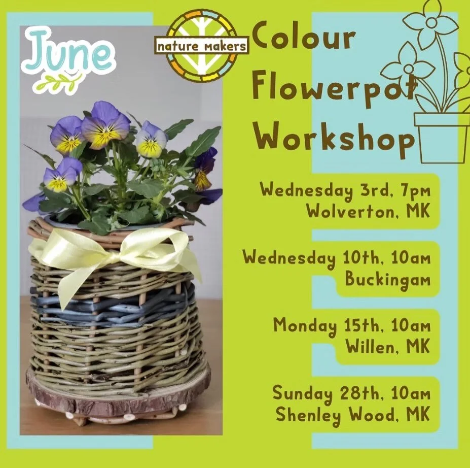 Nature Makers Willow Weaving Workshop - Flower pots