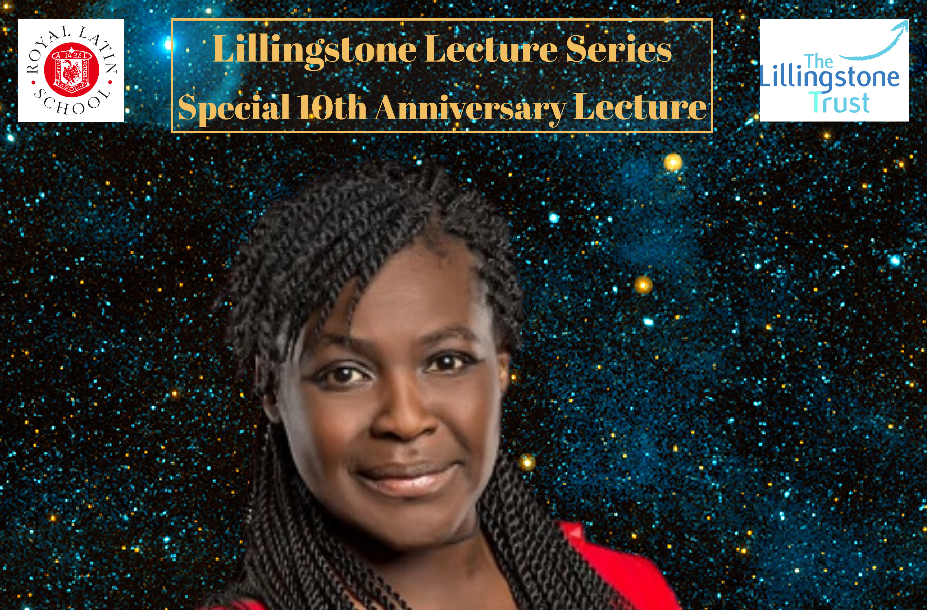 Lillingstone Lecture: The Four Big Questions in Space and Astronomy, by Dame Dr Maggie Aderin