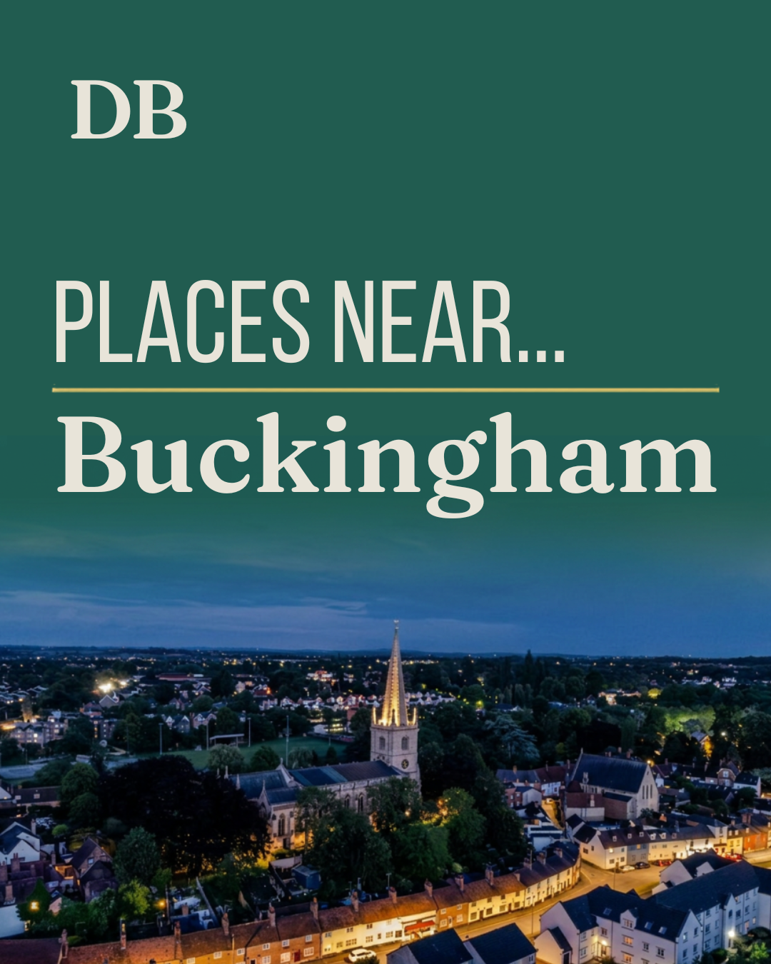 Staying in Buckingham: The Perfect Base for Exploring Oxford, Silverstone &amp; Beyond