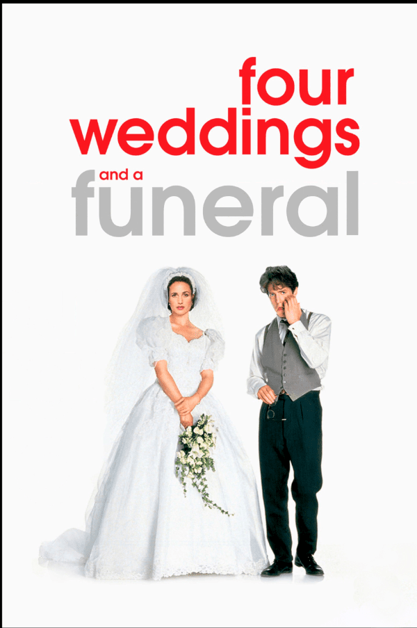 Four Weddings and a Funeral (15) at The Film Place 