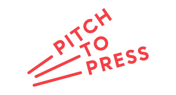 PITCH TO PRESS