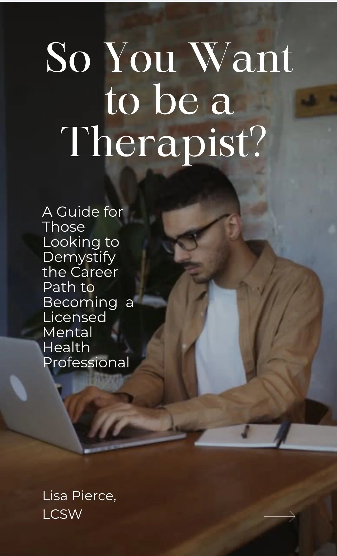 So you want to be a therapist? E Course