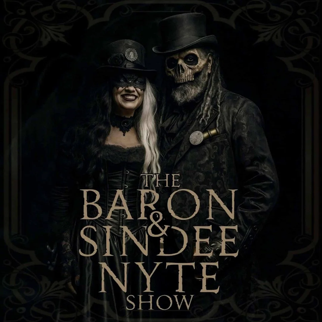 THE BARON & SINDEE NYTE SHOW