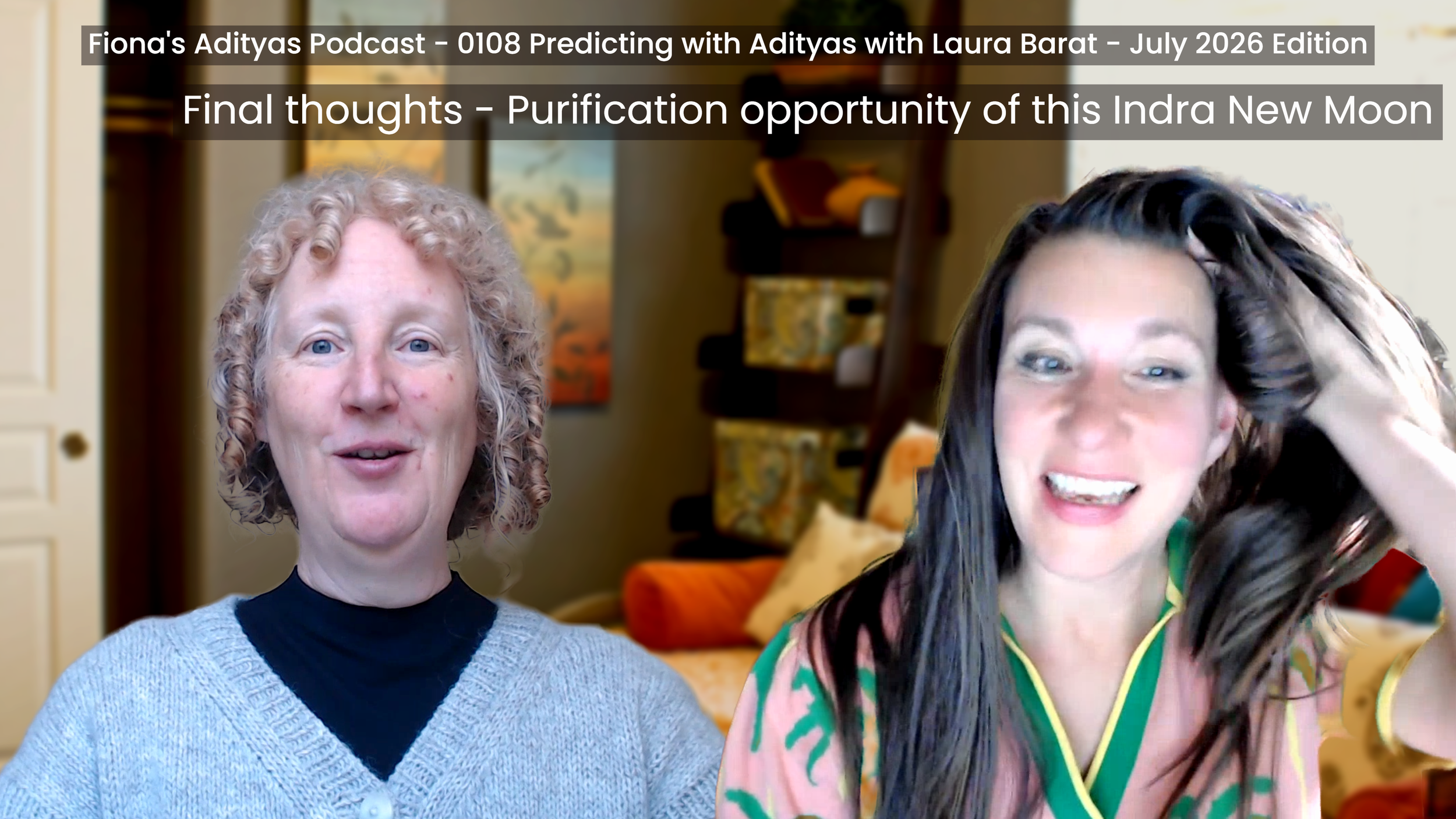 July 2026 Indra Rasi Forecast - Self-Love, Manifestation and Transits with Laura Barat