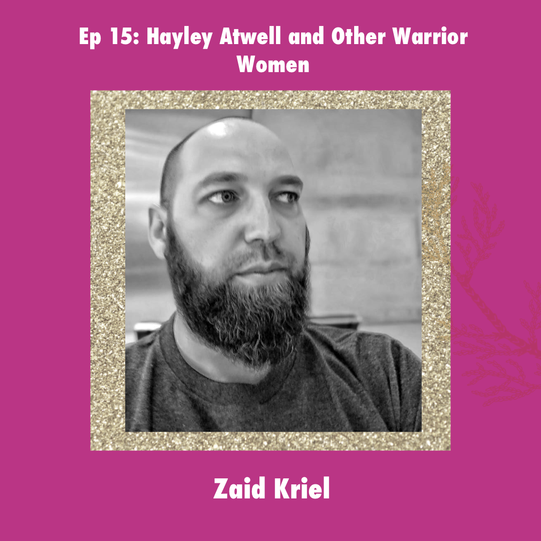 Hayley Atwell and Other Warrior Women  (w/ Zaid Kriel)