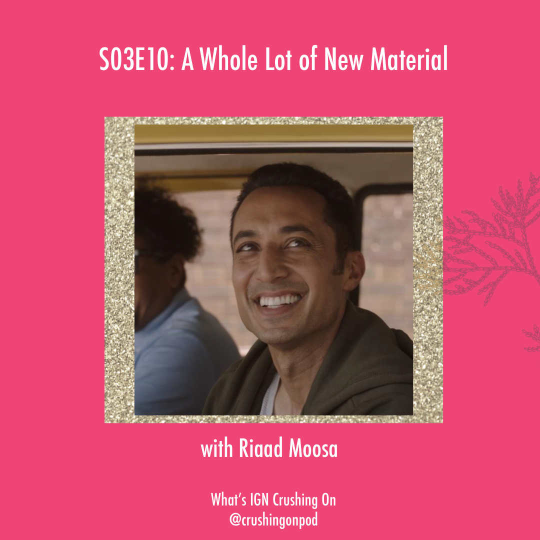 A Whole Lot of New Material (w/ Riaad Moosa)