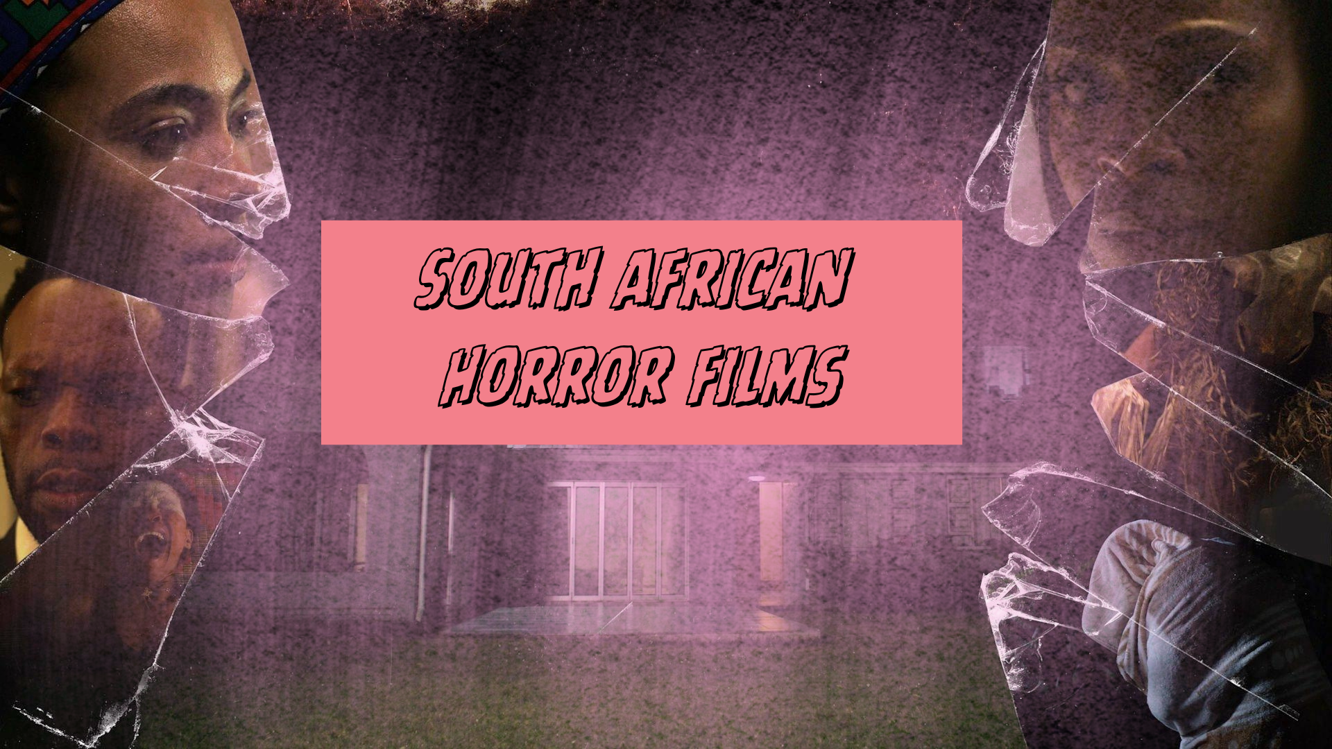 South African Horror Films: A Sign of the Times?