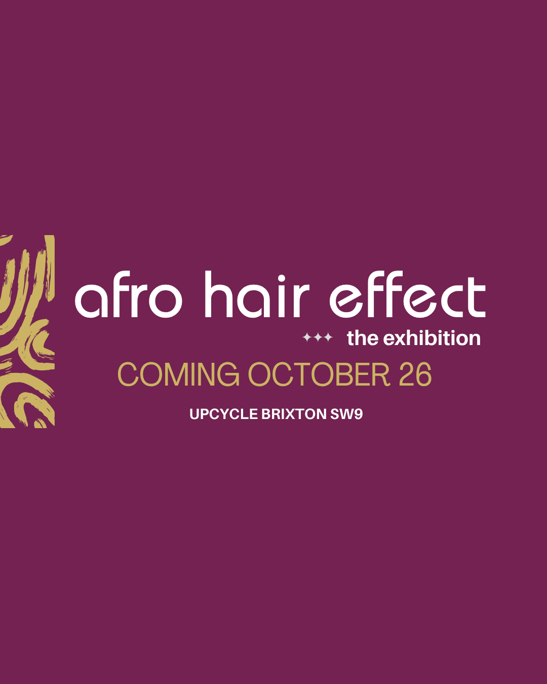 The Afro Hair Effect Exhibition