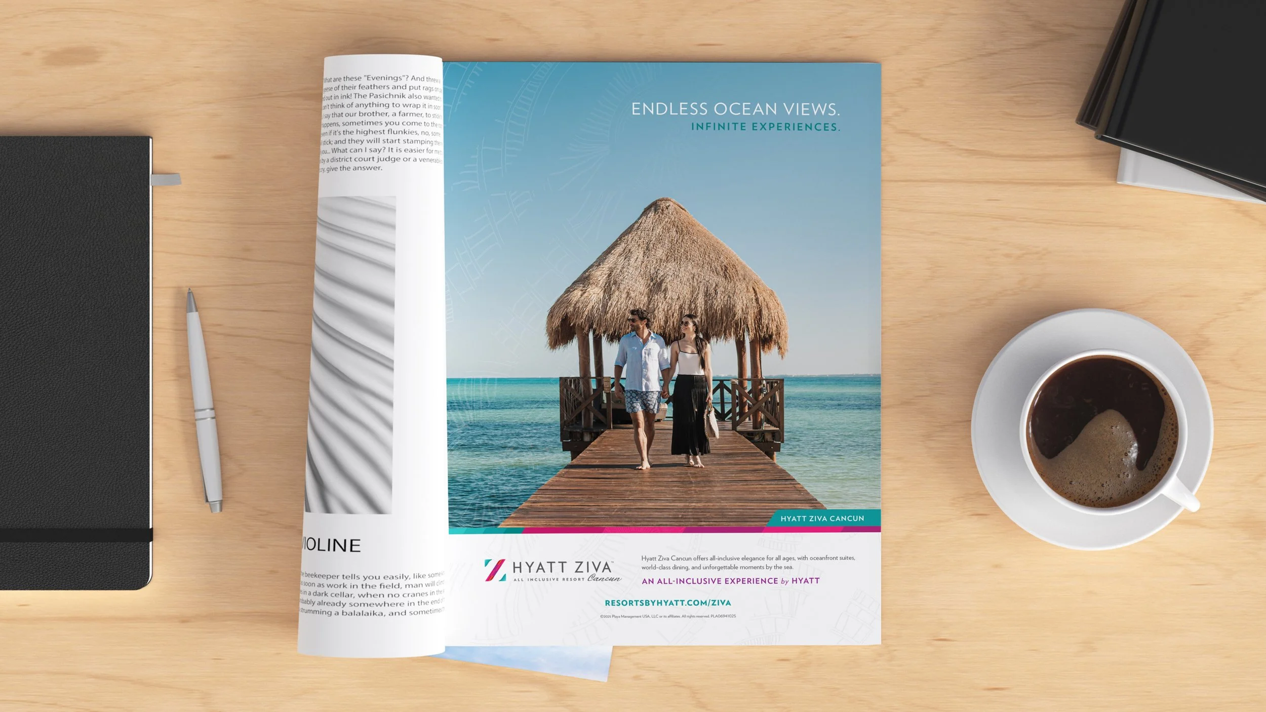 A full page magazine ad for Hyatt Ziva displayed in a magazine open on a desk with a notebook, pen and cup of coffee.