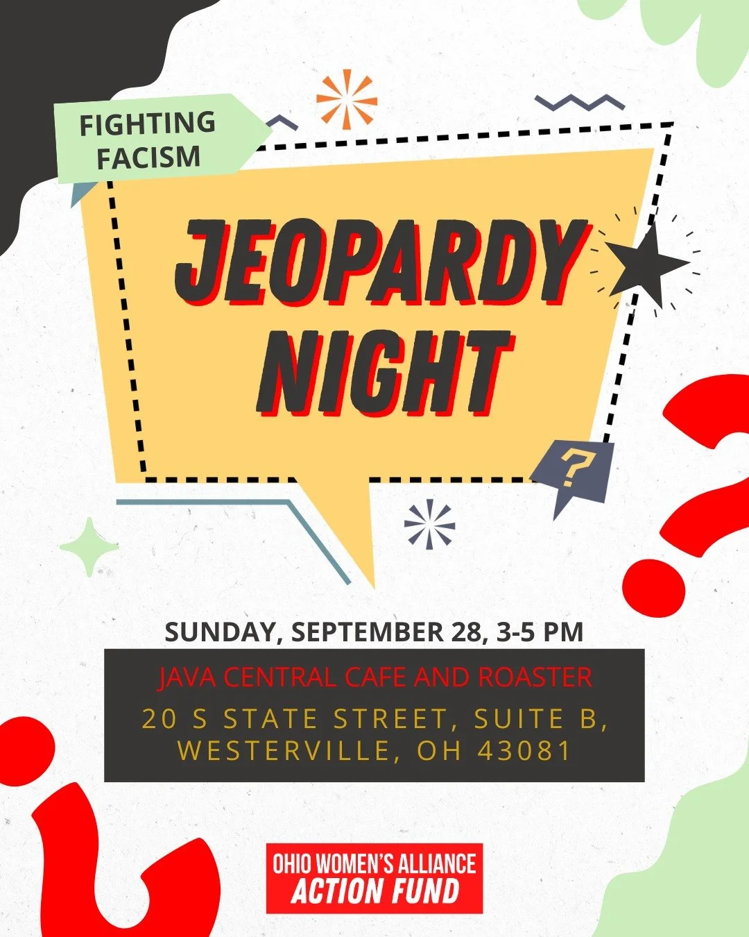 Join Ohio Women&rsquo;s Alliance on Sunday, September 28, for an engaging Fighting Fascism Jeopardy Night at Java Central! Enjoy an evening filled with thought-provoking questions, lively discussions, and a chance to connect with like-minded individu