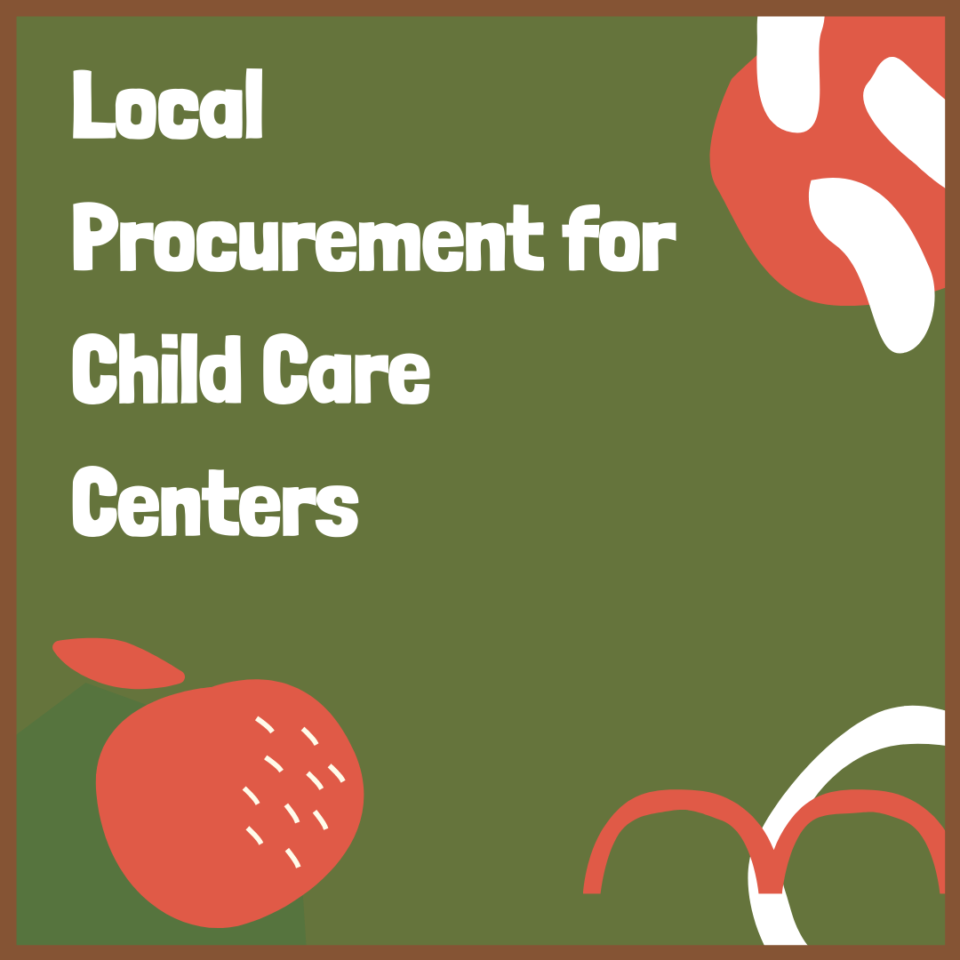 Early Childcare & Education — Mississippi Farm to School Network