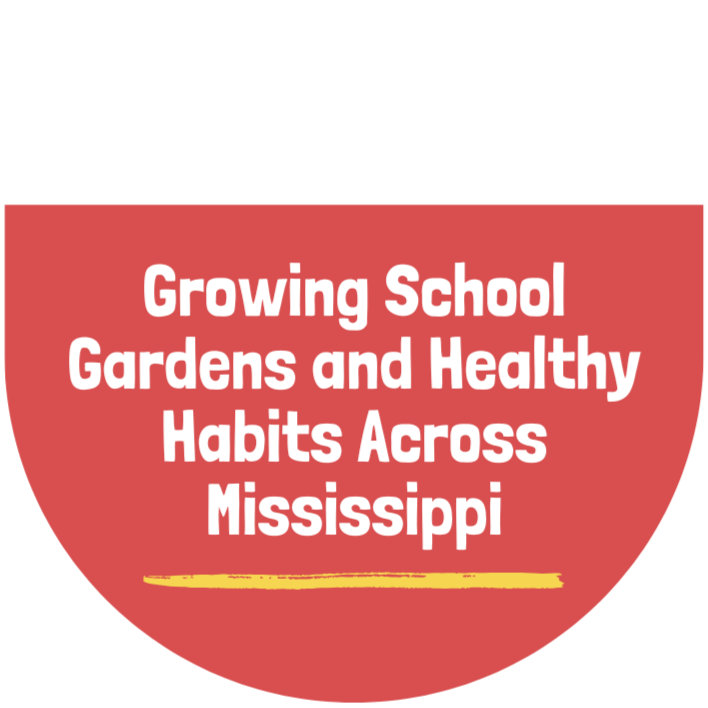 Growing School Gardens and Healthy Habits Across Mississippi