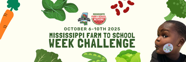 2025 Mississippi Farm to School Week Challenge
