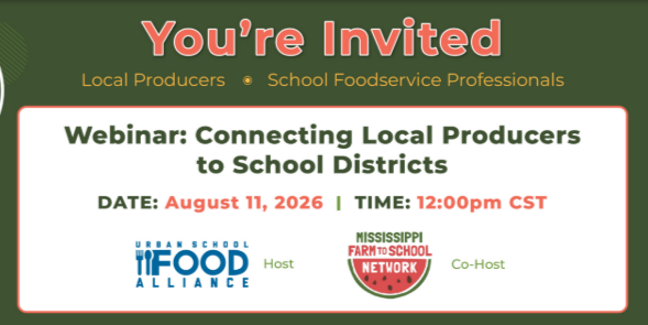 Webinar for Local Producers: The Mississippi Farm to School Network