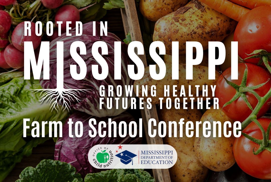 MDE Mississippi Farm to School Conference