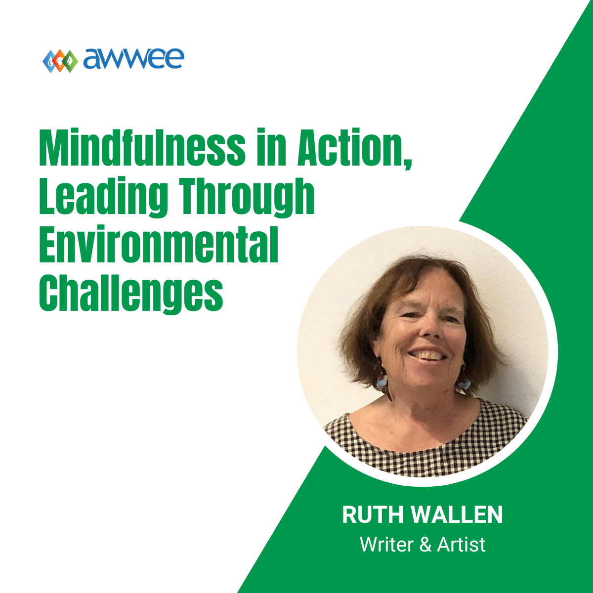 Mindfulness in Action, Leading Through Environmental Challenges