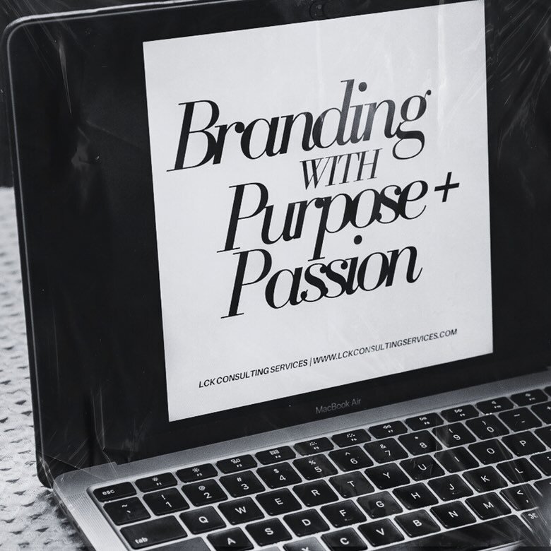 At LCK Consulting Services, we don&rsquo;t just help your digital branding, but we do it with passion + purpose! #lckconsultingservices #digitalbranding #purpose #passion