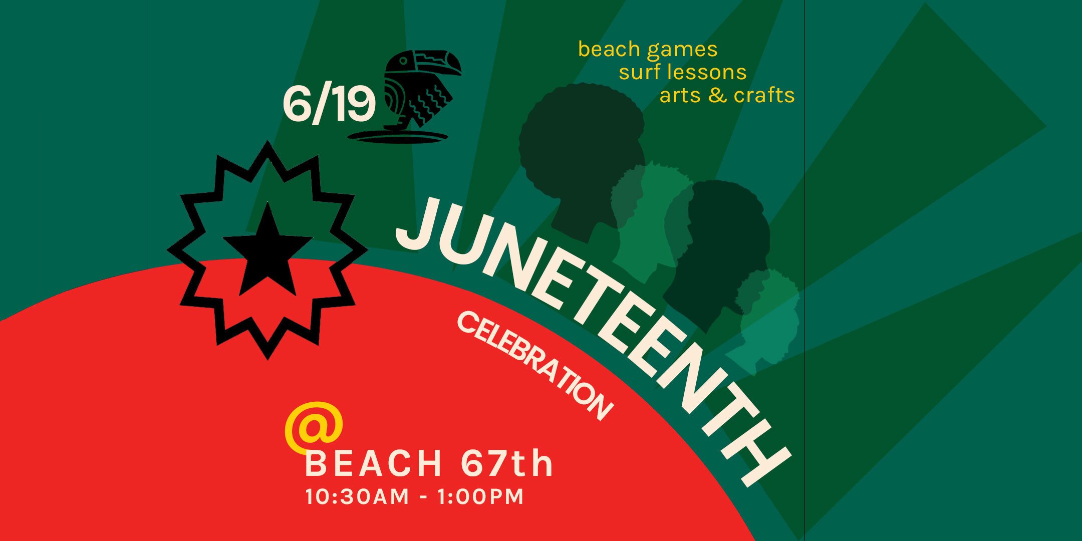 Laru Beya Collective - Juneteenth Celebration, beach games, surf lessons, and arts & crafts on 6/19 at Beach 67, 10:30AM - 1PM