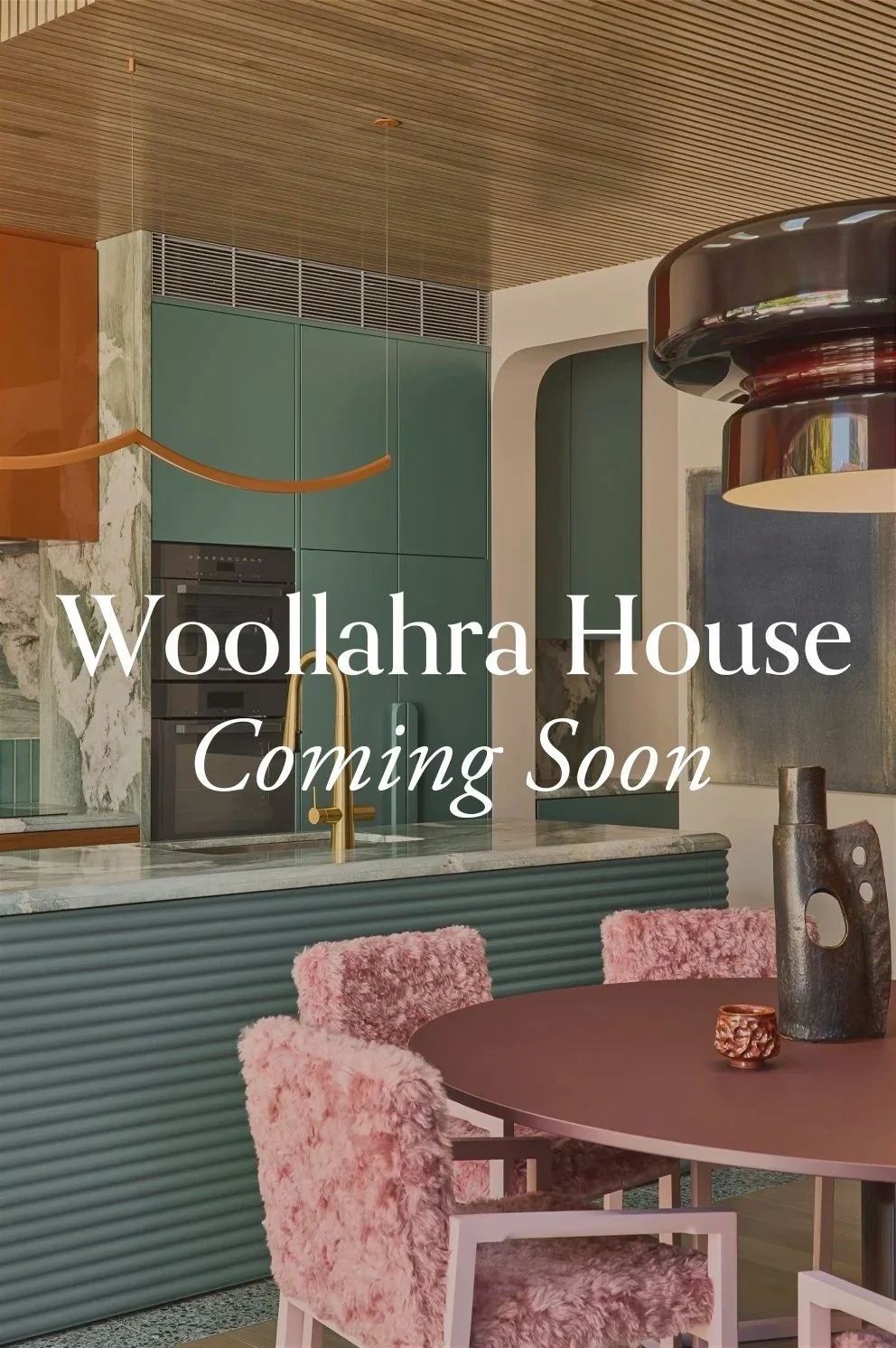 WOOLLAHRA HOUSE COMING SOON